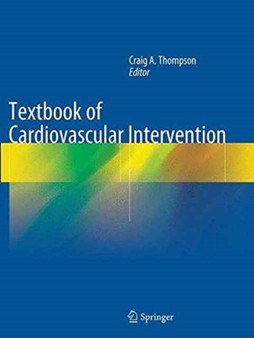 Textbook of Cardiovascular Intervention by Craig A. Thompson - Paperback