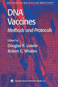 DNA Vaccines : Methods and Protocols : 29 by Douglas B. Lowrie - Paperback