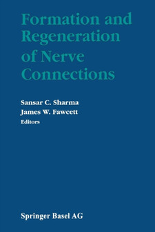 Formation and Regeneration of Nerve Connections by SHARMA - Paperback