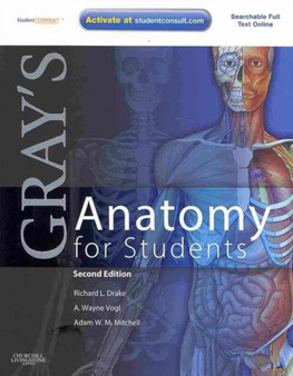Gray's Atlas of Anatomy and Gray's Anatomy for Students by Richard Drake - Paperback