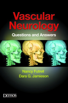 Vascular Neurology : Questions and Answers by Nancy Futrell - Paperback