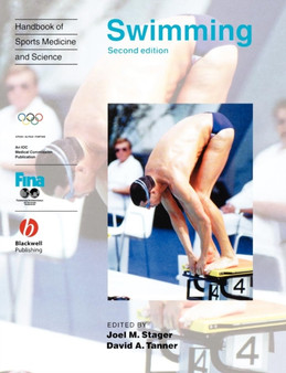 Handbook of Sports Medicine and Science : Swimming by Joel Stager - Paperback