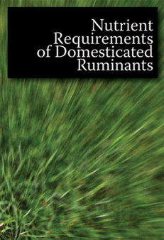 Nutrient Requirements of Domesticated Ruminants by CSIRO PUBLISHING - Paperback