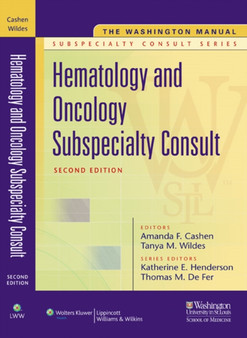 The Washington Manual Hematology and Oncology Subspecialty Consult by School of Medicine Department of Medicine Washington University - Paperback