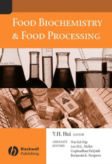 Food Biochemistry and Food Processing by Y.H. Hui - Hardback