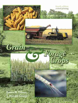 Grain & Forage Crops by Lance R Gibson - Paperback