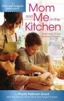 Mom and Me in the Kitchen : Memories Of Our Mothers' Kitchen