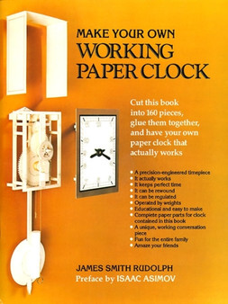 Make Your Own Working Paper Clock by J Rudolph - Paperback