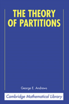 The Theory of Partitions : 2 by George E. Andrews - Hardback