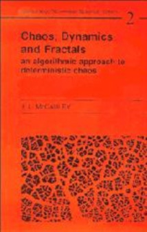 Chaos, Dynamics, and Fractals : An Algorithmic Approach to Deterministic Chaos : 2 by Joseph L. McCauley - Hardback