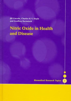 Nitric Oxide in Health and Disease by Jill Lincoln - Hardback