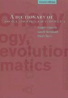 A Dictionary of Ecology, Evolution and Systematics by R.J. Lincoln - Hardback