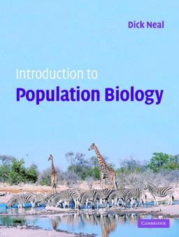 Introduction to Population Biology by Dick Neal - Hardback
