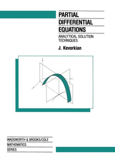 Partial Differential Equations : Analytical Solution Techniques by J. Kevorkian - Paperback