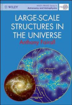 Large Scale Structures in the Universe by Anthony P. Fairall - Hardback