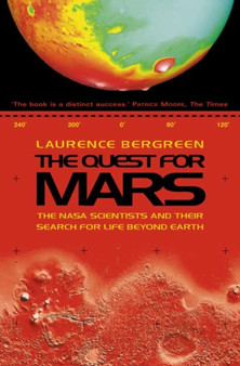 The Quest for Mars by Laurence Bergreen - Hardback