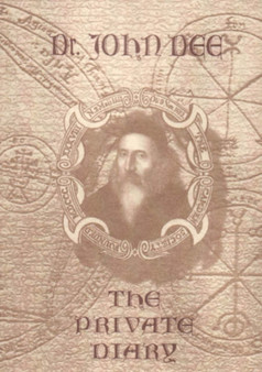 Private Diary of Dr. John Dee by John Dee - Paperback