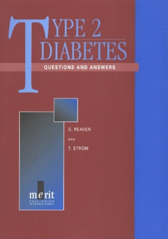 Type 2 Diabetes : Questions and Answers by Gerald M. Reaven - Paperback