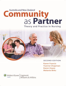 Community as Partner Australia and New Zealand Edition : Theory and Practice in Nursing by Karen Francis - Paperback