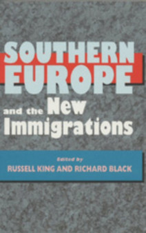 Southern Europe and the New Immigrations by Russell King - Paperback