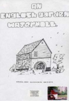 English Garden Watermill : Cavenham Watermill by Leslie Wm. Bills - Hardback