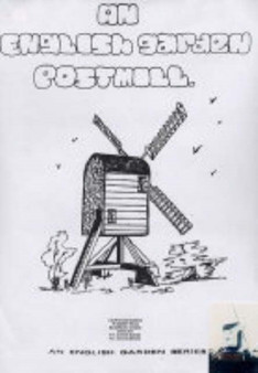 English Garden Postmill : Cavenham Postmill by Leslie Wm. Bills - Hardback