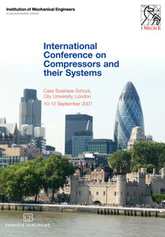 International Conference On Compressors and their Systems by Institution of Mechanical Engineers - Paperback
