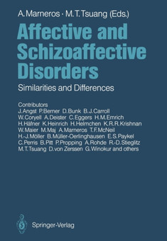 Affective and Schizoaffective Disorders : Similarities and Differences by J. Angst - Paperback