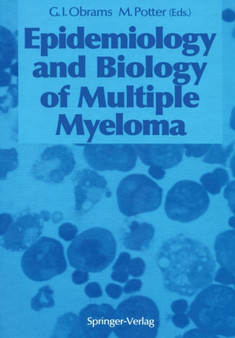 Epidemiology and Biology of Multiple Myeloma by G.Iris Obrams - Paperback