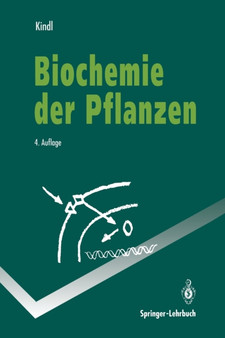 Biochemie der Pflanzen by Helmut Kindl - Paperback