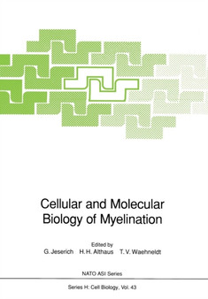 Cellular and Molecular Biology of Myelination : 43 by Gunnar Jeserich - Paperback