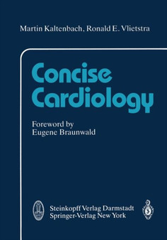 Concise Cardiology by M. Kaltenbach - Paperback