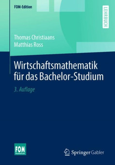 Wirtschaftsmathematik fur das Bachelor-Studium by Thomas Christiaans - Paperback