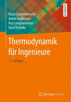 Thermodynamik fur Ingenieure by Klaus Langeheinecke - Paperback