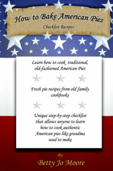 How to Bake American Pies