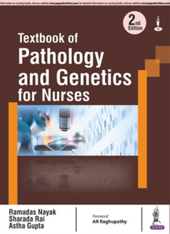 Textbook of Pathology and Genetics for Nurses by Ramadas Nayak - Paperback