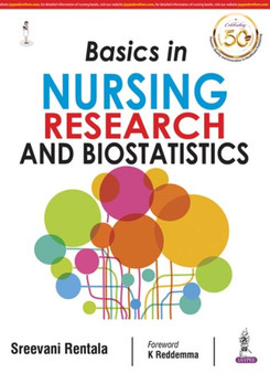 Basics in Nursing Research and Biostatistics by Sreevani Rentala - Paperback