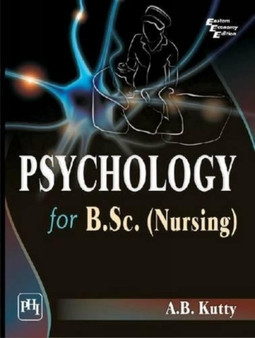 Psychology for B.Sc. Nursing by A.Basheer Kutty - Paperback Psychology for B.Sc. Nursing by A.Basheer Kutty - Paperback