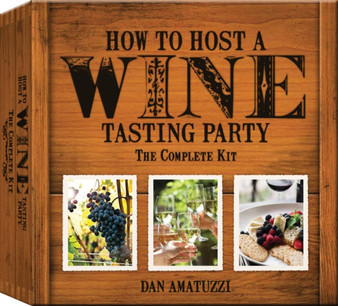 How to Host a Wine Tasting Party : The Complete Kit