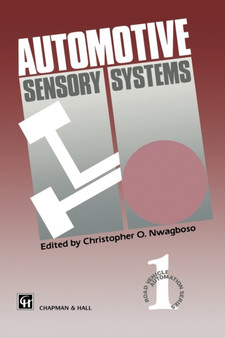 Automotive Sensory Systems by C. Nwagboso - Paperback