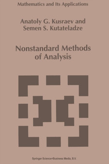 Nonstandard Methods of Analysis : 291 by A.G. Kusraev - Paperback