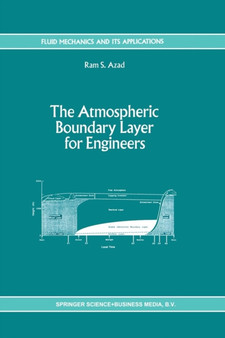 The Atmospheric Boundary Layer for Engineers : 17 by R.S. Azad - Paperback