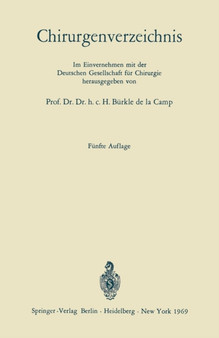 Chirurgenverzeichnis by H. Burkle de la Camp - Paperback