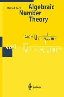 Algebraic Number Theory by Koch H. Koch - Paperback