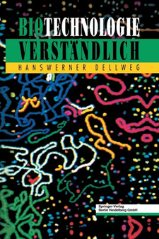 Biotechnologie Verstandlich by Hanswerner Dellweg - Paperback