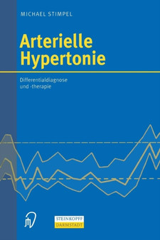 Arterielle Hypertonie : Differentialdiagnose und -therapie by Michael Stimpel - Paperback