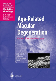 Age-Related Macular Degeneration : Current Treatment Concepts by L.W. Brady - Paperback