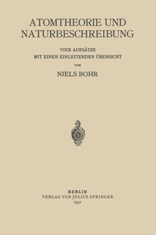 Atomtheorie und Naturbeschreibung by Niels Bohr - Paperback