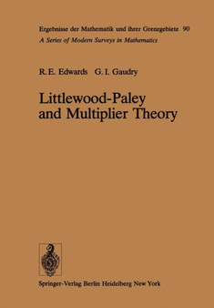 Littlewood-Paley and Multiplier Theory : 90 by R.E. Edwards - Paperback