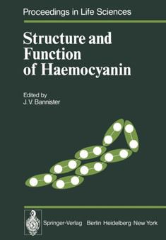 Structure and Function of Haemocyanin by J.V. Bannister - Paperback